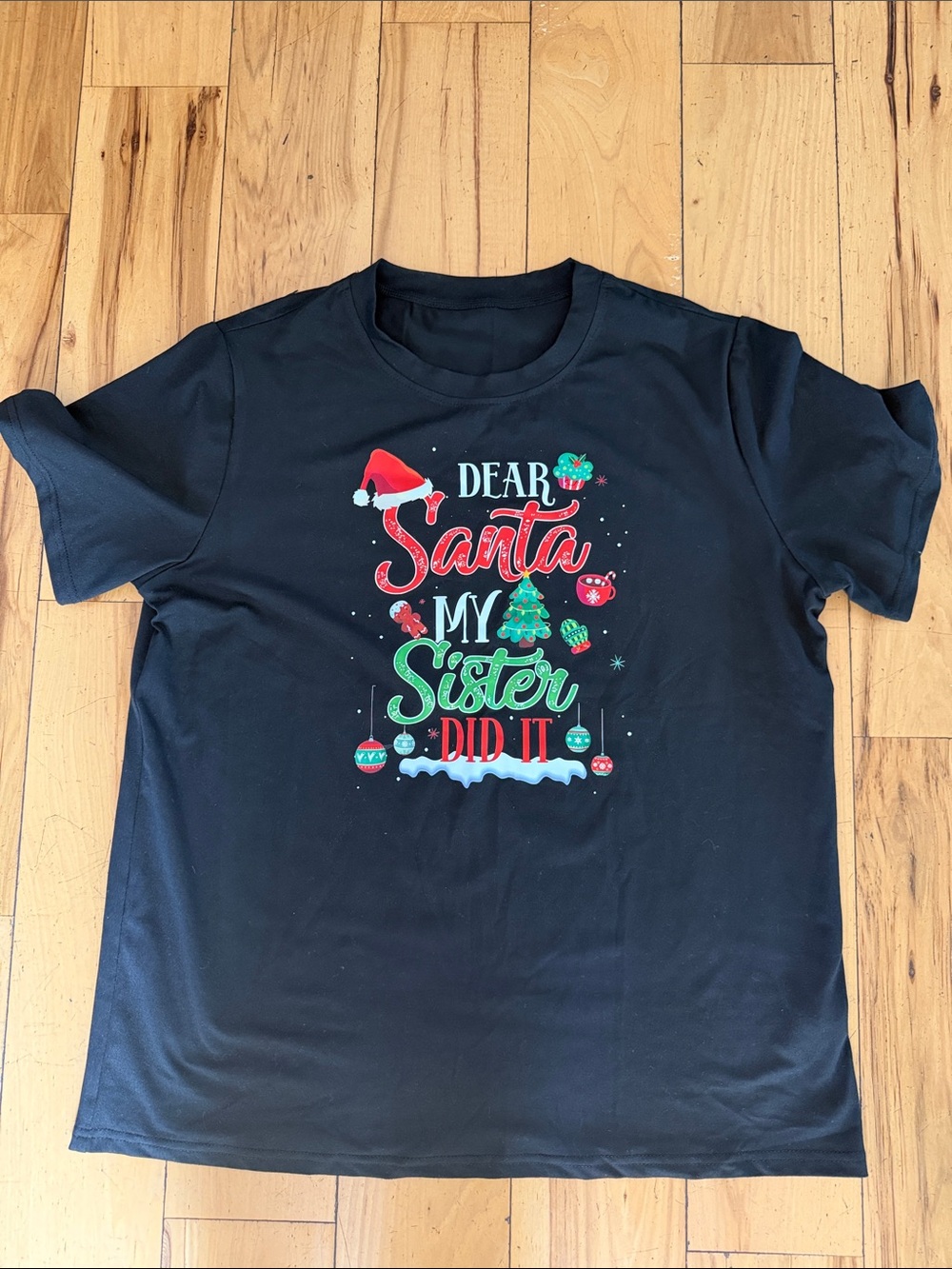 Dear Santa My Sister Did It Graphic  T-Shirt - Black